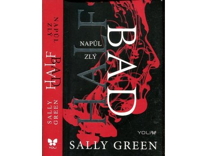 Napůl zlý, Bad Half, 2014