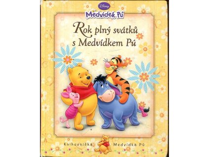 Rok plný svátků s Medvídkem Pú, Walt Disney, 2009