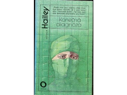 Konečná diagnóza, Arthur Hailey, 1991