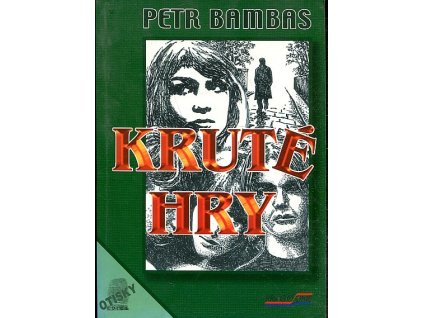 Kruté hry, Petr Bambas, 2002