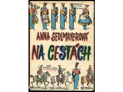 Na cestách, Anna Sedlmayerová, 1969