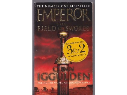 Emperor The Field of Swords, Conn Iggulden, 2005
