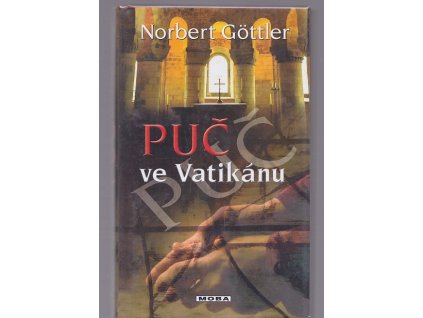 Puč ve Vatikánu, Norbert Göttler, 2004