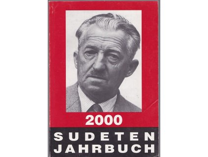 Sudeten-Jahrbuch der Seliger-Gemeinde. Jg. 49, 2000