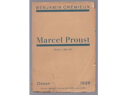 Marcel Proust - studie o jeho díle, Benjamin Crémieux, 1928