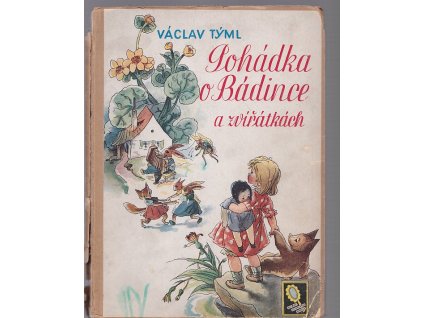 Pohádka o Bádince a zvířátkách, Václav Týml, 1944