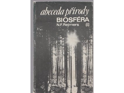 Abeceda přírody - biosféra