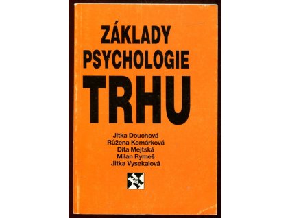 Základy psychologie trhu, Jitka Douchová, 1993