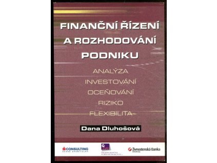 finanční řízení, Dluhošová Dana, 2006