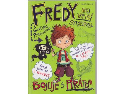 Fredy 2 Největší stryšpytel bojuje s pirátem, Georgia Pritchett, 2017