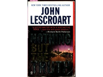 Nothing but the Truth, John T Lescroart, 2001