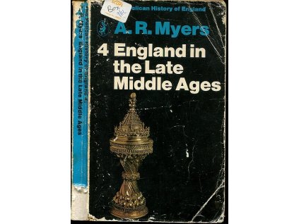 The Pelican History of England,Vol.4: England in the Late Middle Ages