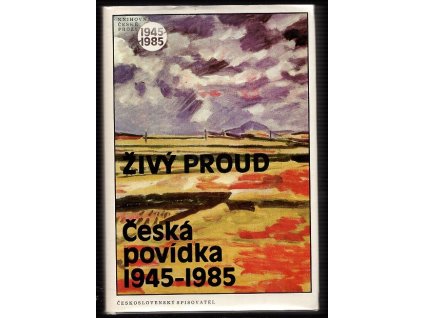 Živý proud - česká povídka 1945-1985