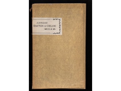 Dafnis a Chloé : starořecký román pastýřský, Longos, 1947