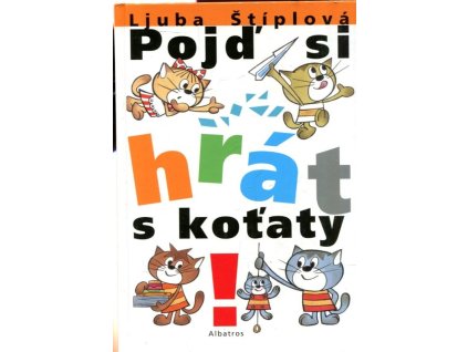 Pojď si hrát s koťaty!