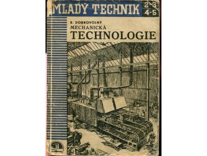 Mechanická technologie