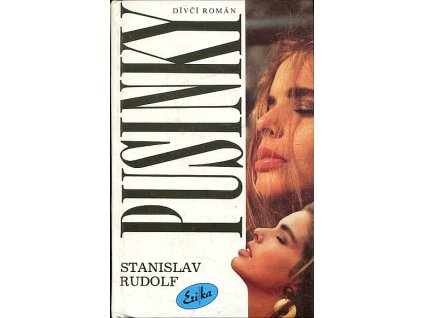 Pusinky : dívčí román, 1992