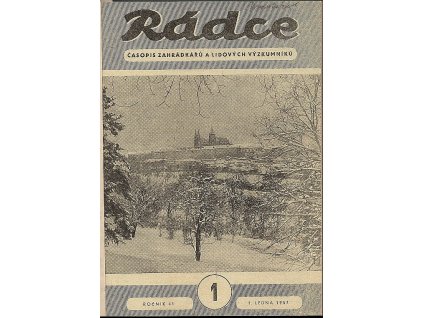 Rádce  - časopis zahrádkářů a lidových výzkumníků - ročník XLI. - kompletní ročník