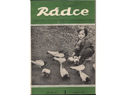 Rádce  - časopis zahrádkářů a lidových výzkumníků - ročník XLII. - kompletní ročník