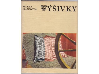 Výšivky, Marta Mannová, 1975