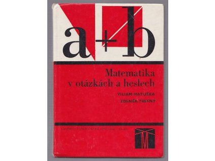 Matematika v otázkách a heslech, Viliam Matuška, 1968