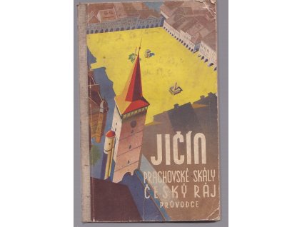 Jičín, Prachovské skály, Český ráj - průvodce