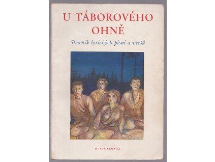 U táborového ohně - sborník lyrických písní a veršů, 1954