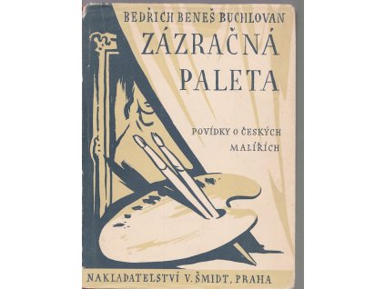 Zázračná paleta - povídky o českých malířích