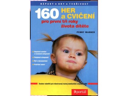 160 her a cvičení pro první tři roky života dítěte, Penny Warner, 2004