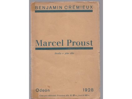 Marcel Proust - studie o jeho díle, Benjamin Crémieux, 1928