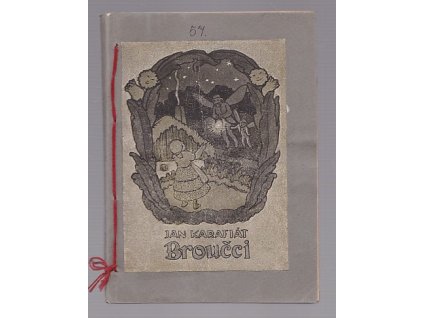 Broučci - pro malé i velké děti, Jan Karafiát, 0