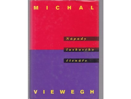 Nápady laskavého čtenáře - soubor jeho rozverně nactiutrhačných literárních parodií, Michal Viewegh, 1998