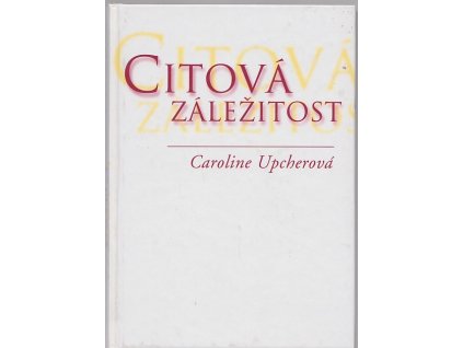 Citová záležitost