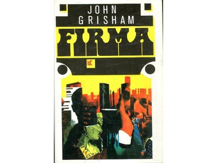 Firma - Román, John Grisham, 1993