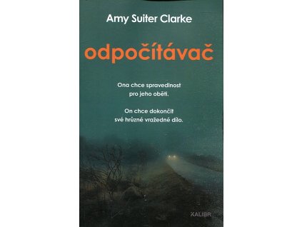 Odpočítavač, Amy Suiter Ckarke, 2022