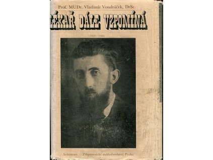Lékař dále vzpomíná (1920-1938), Vladimír Vondráček, 1978