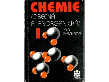 Chemie I : Obecná a anorganická : Pro gymnázia, 1995