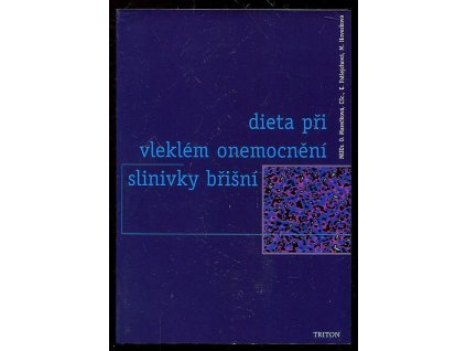Dieta při vleklém onemocnění slinivky břišní, Olga Marečková, 1999