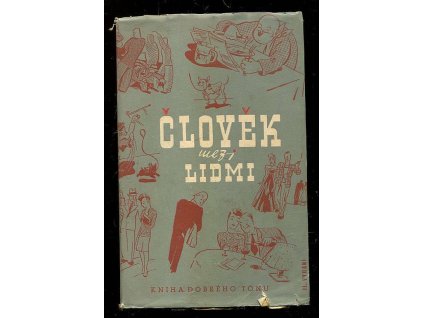 Člověk mezi lidmi, Wilhelm Möller, 1942