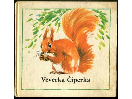 Veverka Čiperka a jiná zvířátka z lesa