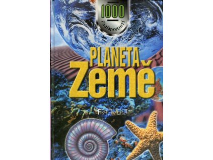 Planeta Země, John Farndon, 2002