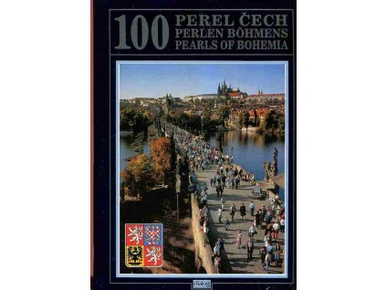 100 perel Čech - 100 Perlen Böhmens - 100 pearls of Bohemia, 1994