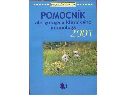 Pomocník alergologa a klinického imunologa 2001 - informační katalog, 2000
