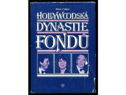 Hollywoodská dynastie Fondů, Peter Collier, 1993