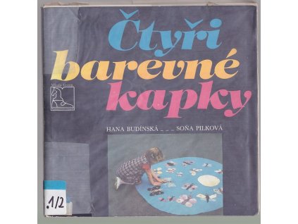 Čtyři barevné kapky - Náměty pro činnost oddílu jisker, Hana Budínská, 1989