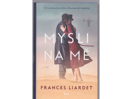 Mysli na mě, Frances Liardet, 2022