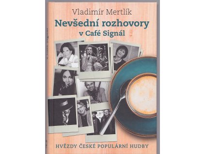 Nevšední rozhovory v Café Signál, Vladimír Merta, 2021