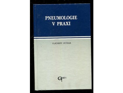 Pneumologie v praxi, Vladimír Votava, 1996
