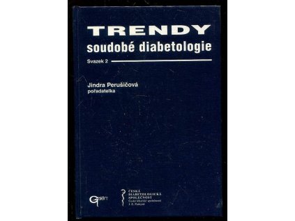 Trendy soudobé diabetologie. sv. 2, Jindra Perušičová, 1998