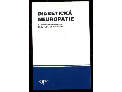 180048 diabeticka neuropatie konsenzualni konference zinkovy 20 22 brezna 1997